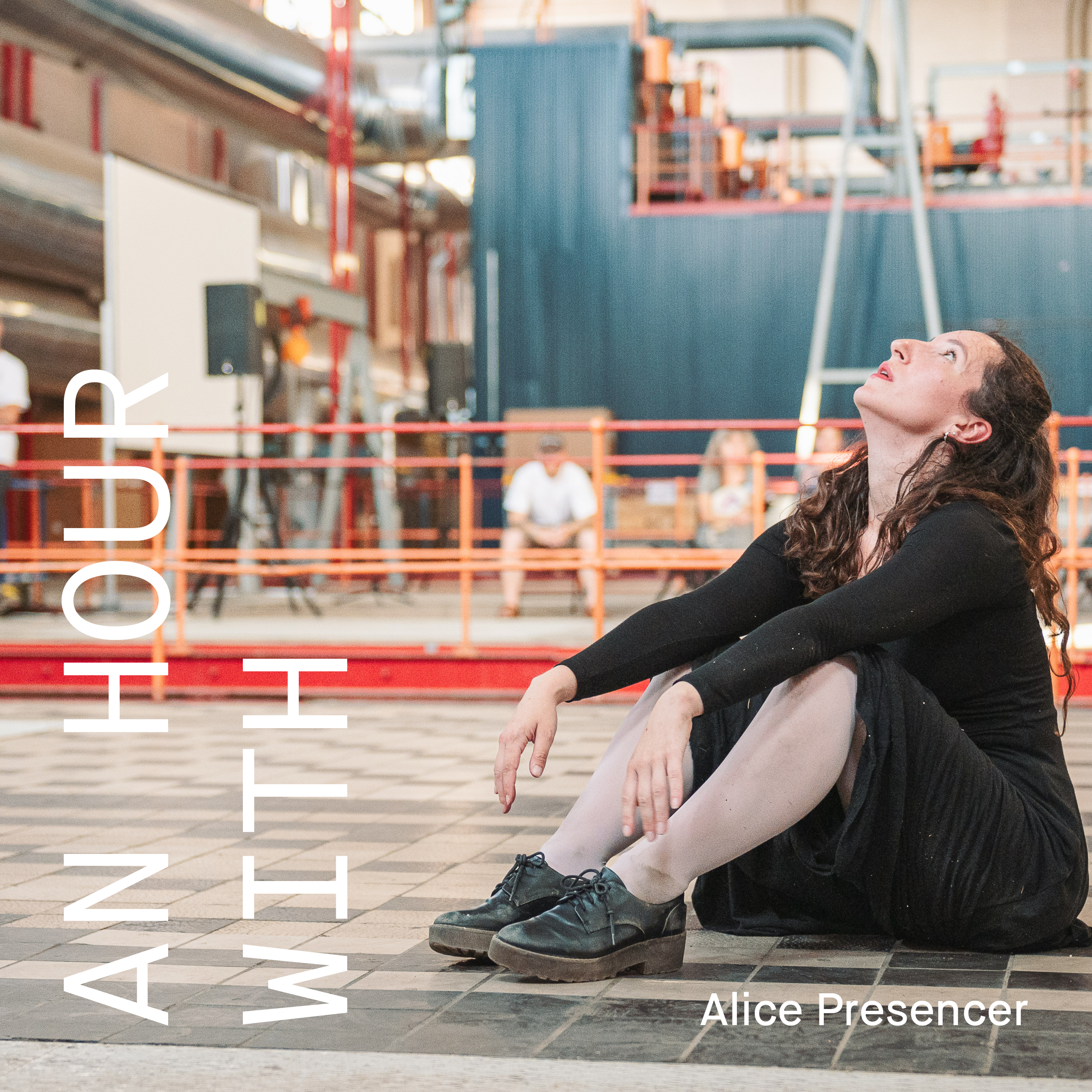 AN HOUR WITH – Alice Presencer